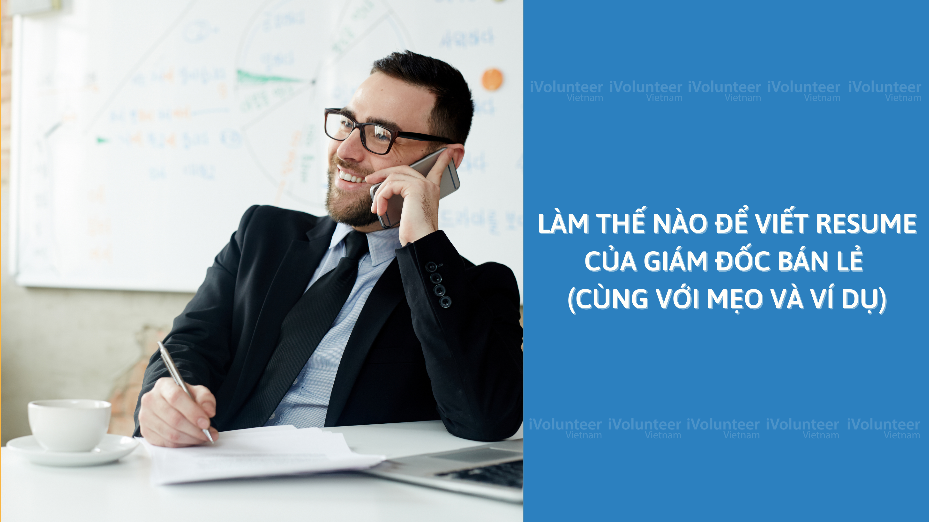 Làm Thế Nào Để Viết Resume Của Giám Đốc Bán Lẻ (Cùng Với Mẹo Và Ví Dụ)