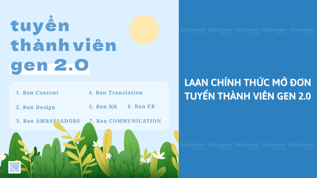 [Toàn Quốc] LAAN Chính Thức Mở Đơn Tuyển Thành Viên Gen 2.0