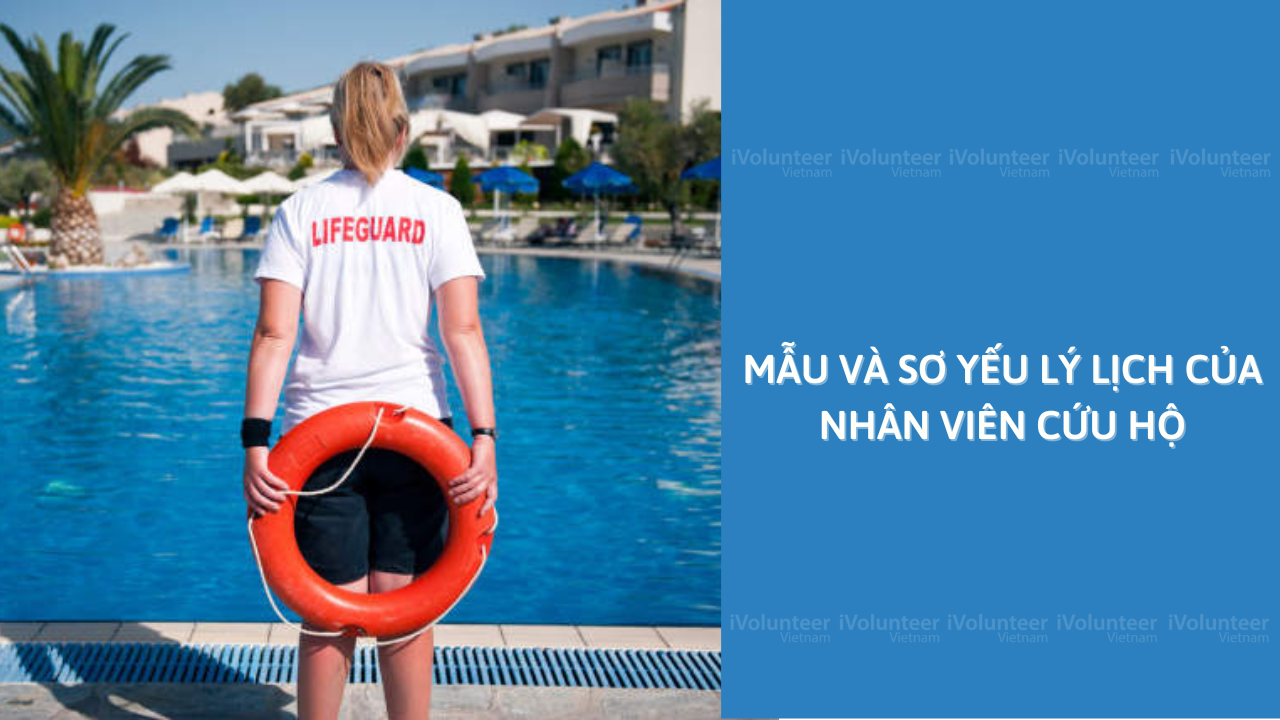 Mẫu Và Sơ Yếu Lý Lịch Của Nhân Viên Cứu Hộ