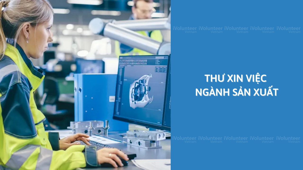 Thư Xin Việc Ngành Sản Xuất