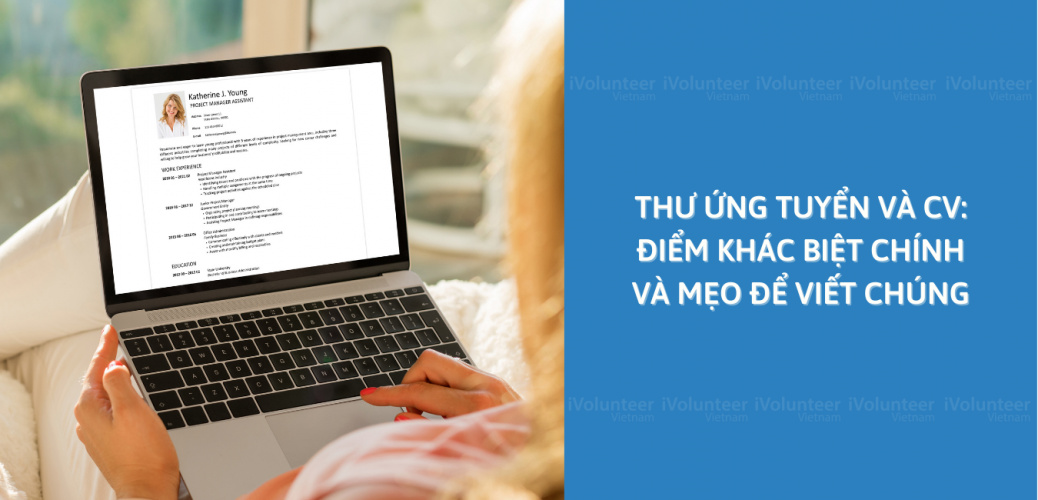 Thư Ứng Tuyển Và CV: Điểm Khác Biệt Chính Và Mẹo Để Viết Chúng