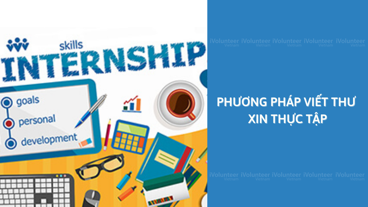 Phương Pháp Viết Thư Xin Thực Tập