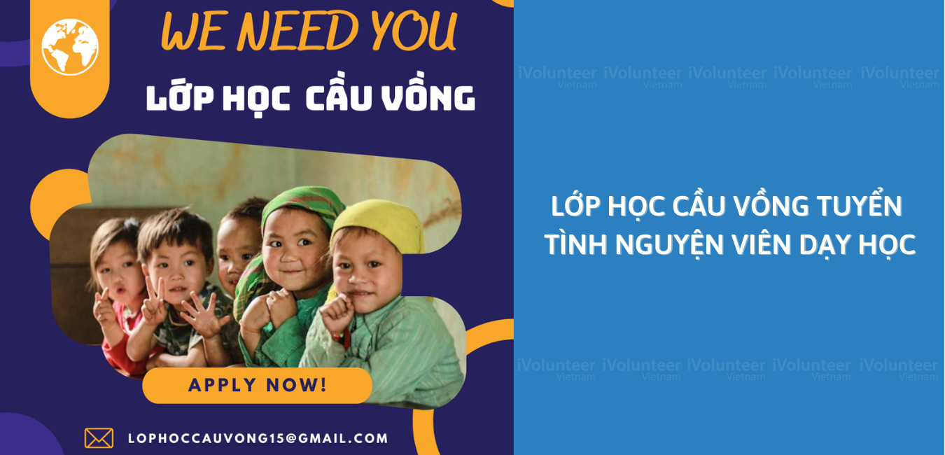 Lớp Học Cầu Vồng Tuyển Tình Nguyện Viên Dạy Học