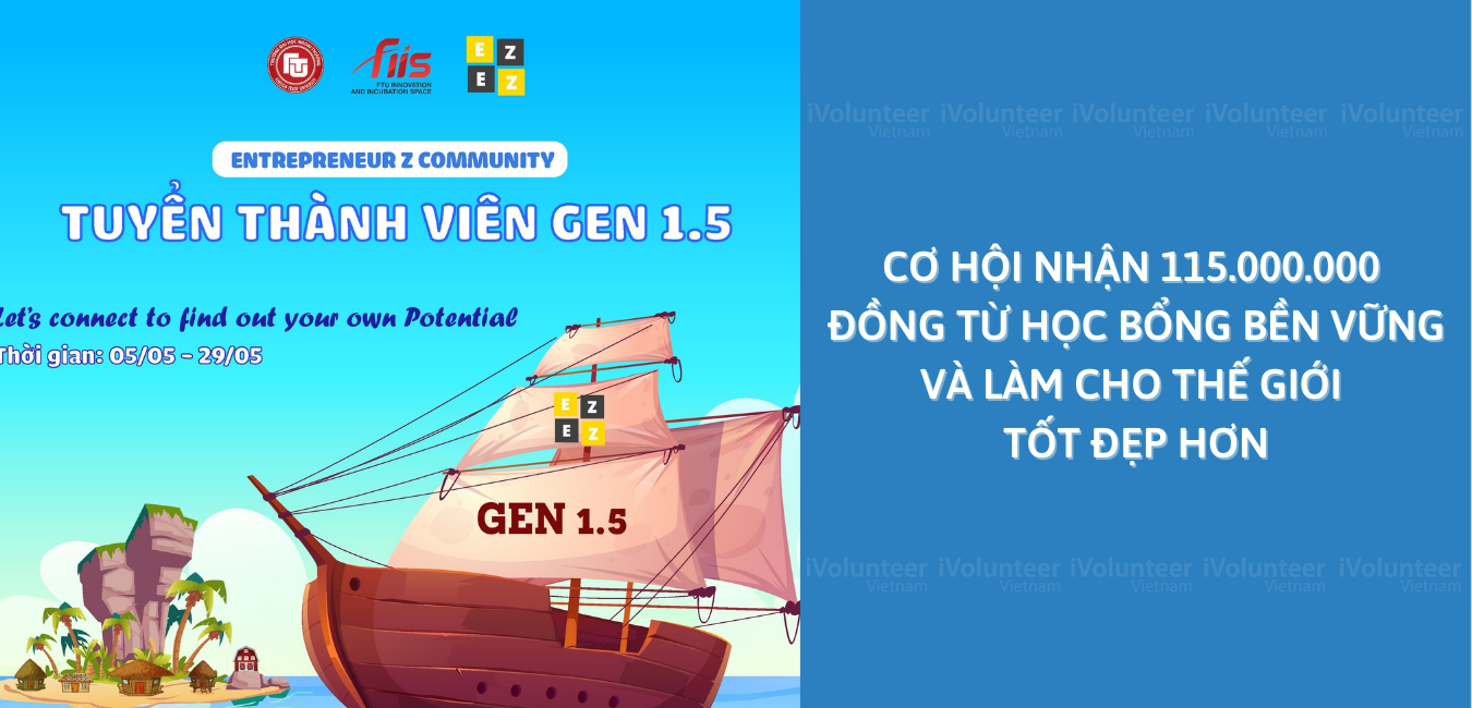 Entrepreneur Z Community (EZ) Thông Báo Mở Đơn Tuyển Thành Viên Gen 1. 5