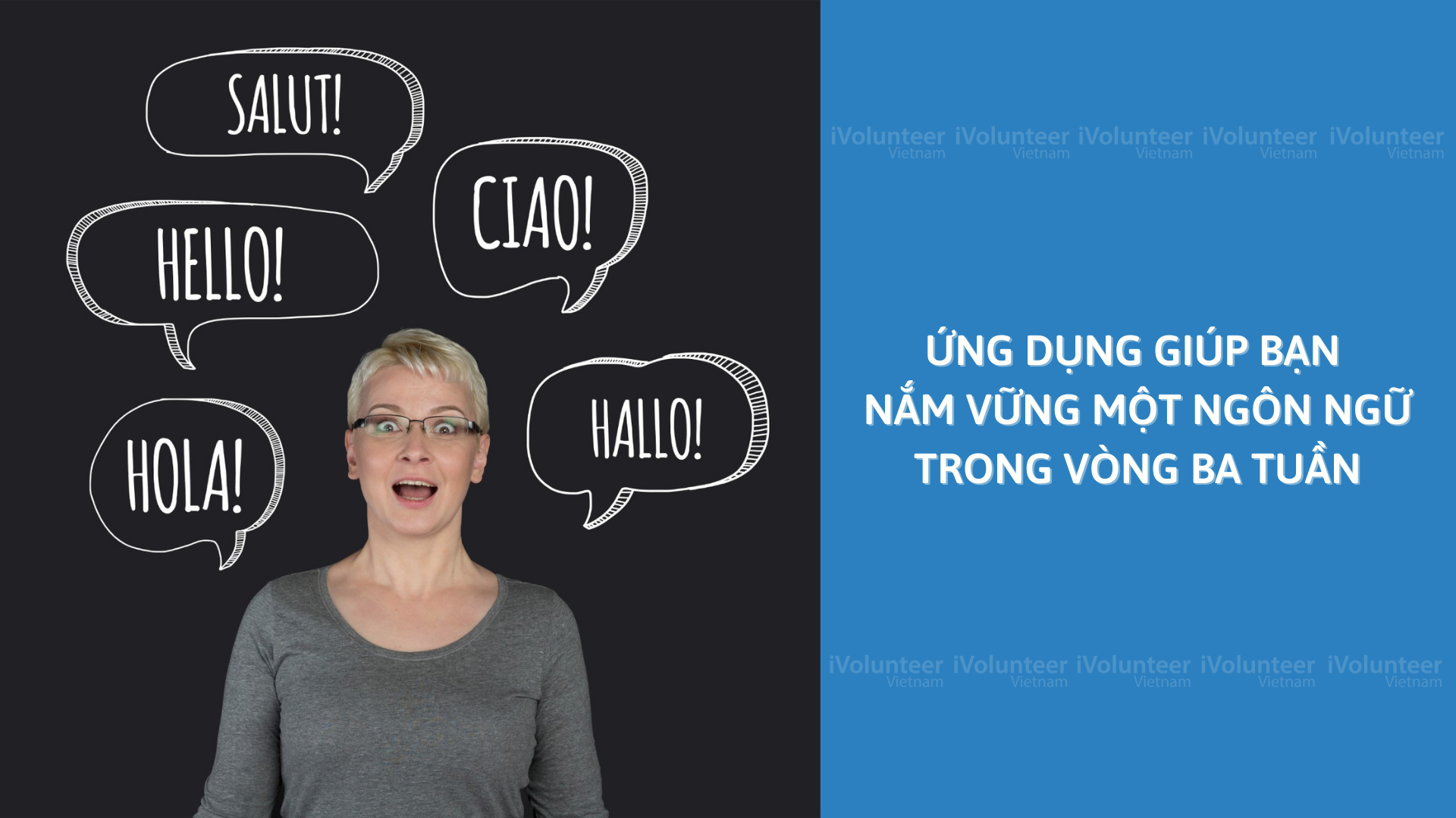 Ứng Dụng Giúp Bạn Nắm Vững Một Ngôn Ngữ Trong Vòng Ba Tuần