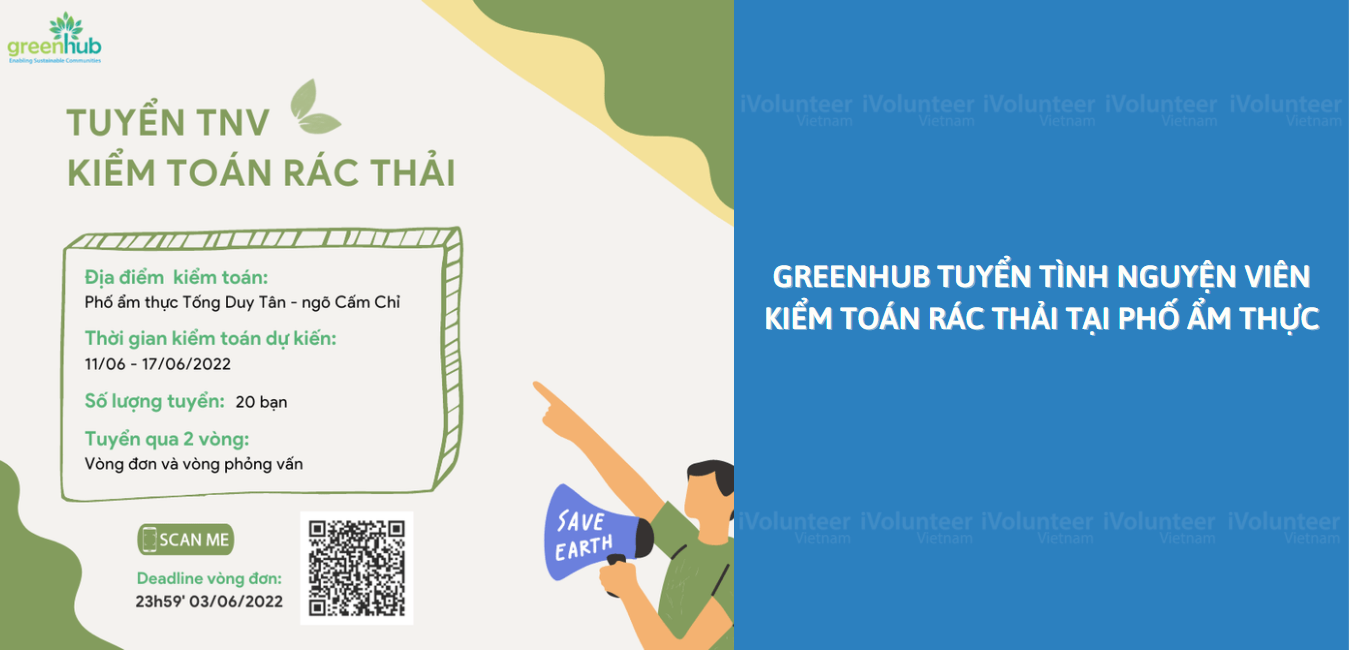 GreenHub Tuyển Tình Nguyện Viên Kiểm Toán Rác Thải Phố Ẩm Thực Tại Hà Nội