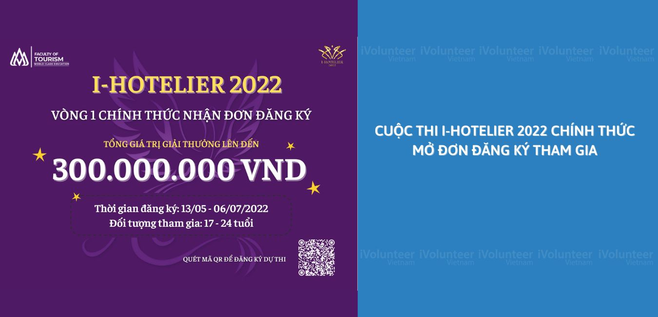 Dành Cho Những Ai Có Niềm Yêu Thích Ngành Nhà Hàng, Khách Sạn Khi I-HOTERLIER 2022 Chính Thức Quay Trở Lại