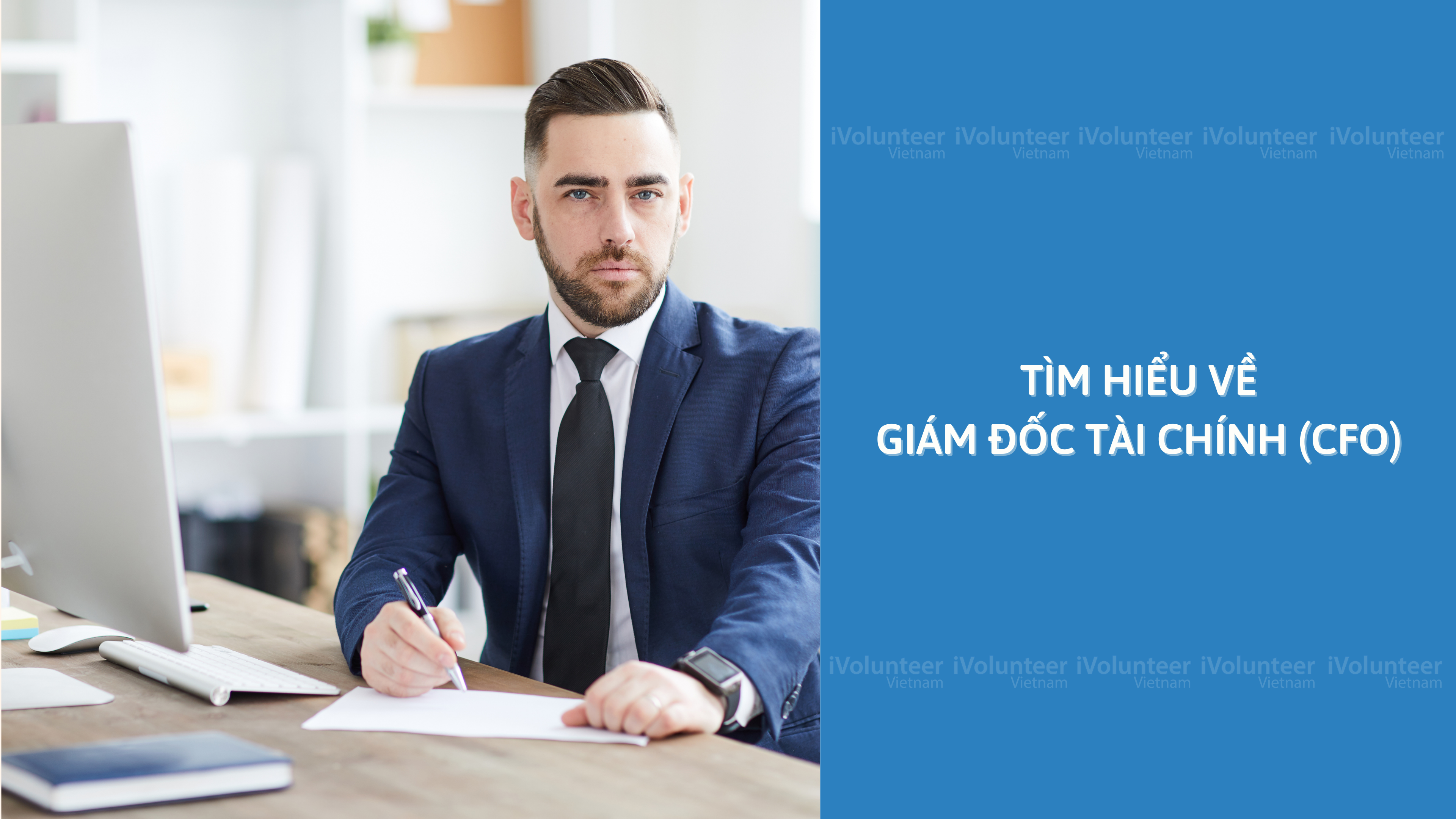 Tìm Hiểu Về Giám Đốc Tài Chính (CFO)