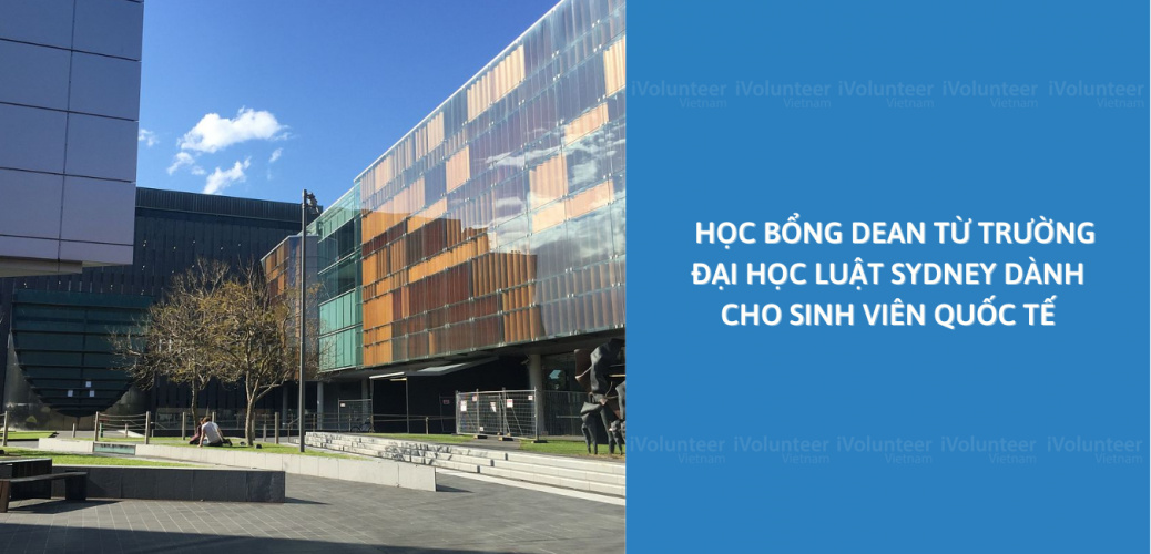 Học Bổng Dean Từ Trường Đại Học Luật Sydney Dành Cho Sinh Viên Quốc Tế