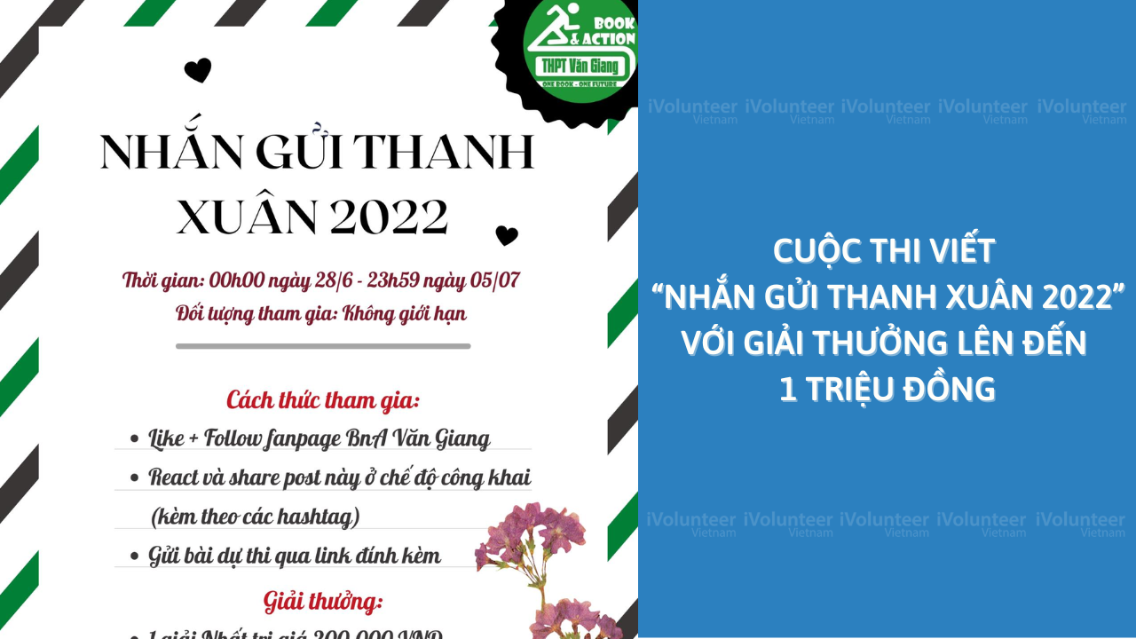 Cuộc Thi Viết “Nhắn Gửi Thanh Xuân 2022” Với Giải Thưởng Lên Đến 1 Triệu Đồng