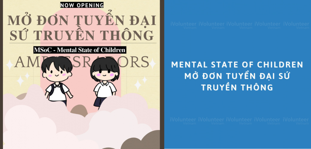 Mental State Of Children Mở Đơn Tuyển Đại Sứ Truyền Thông