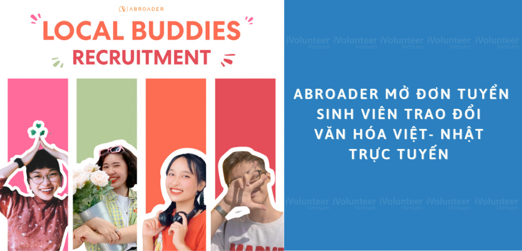 Abroader Mở Đơn Tuyển Sinh Viên Trao Đổi Văn Hóa Việt - Nhật Trực Tuyến