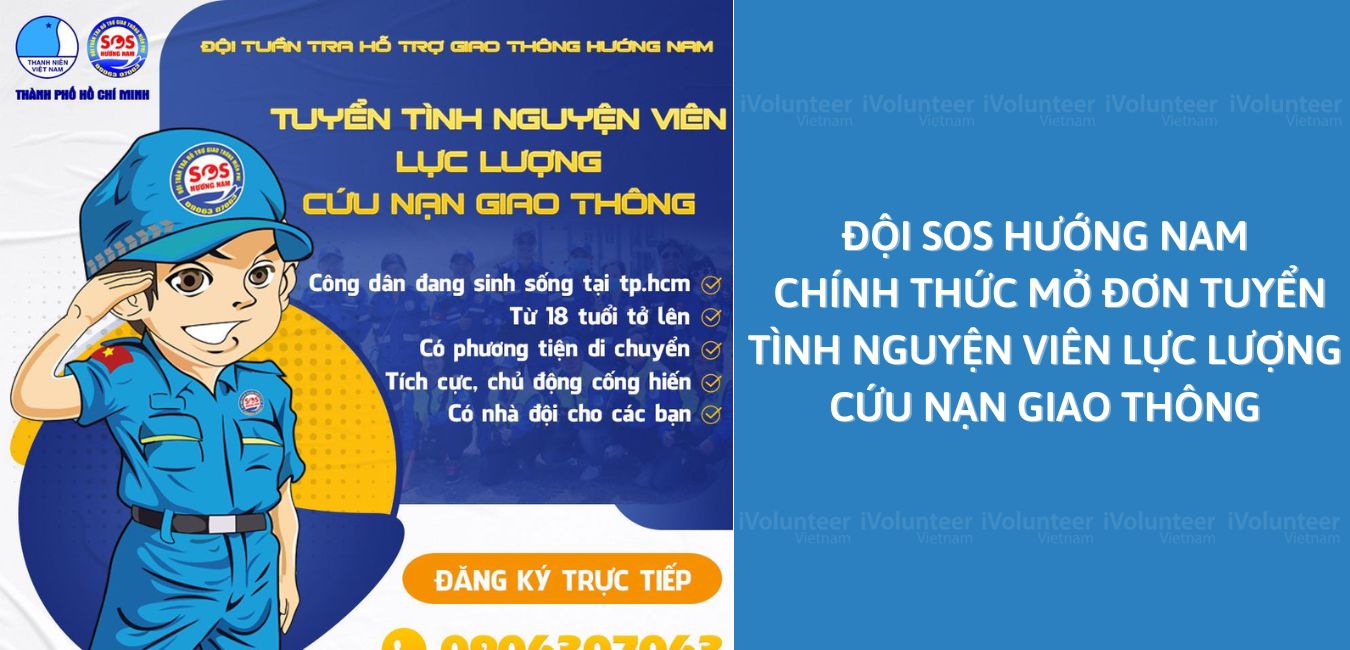 Đội SOS Hướng Nam Tuyển Tình Nguyện Viên Lực Lượng Cứu Nạn Giao Thông