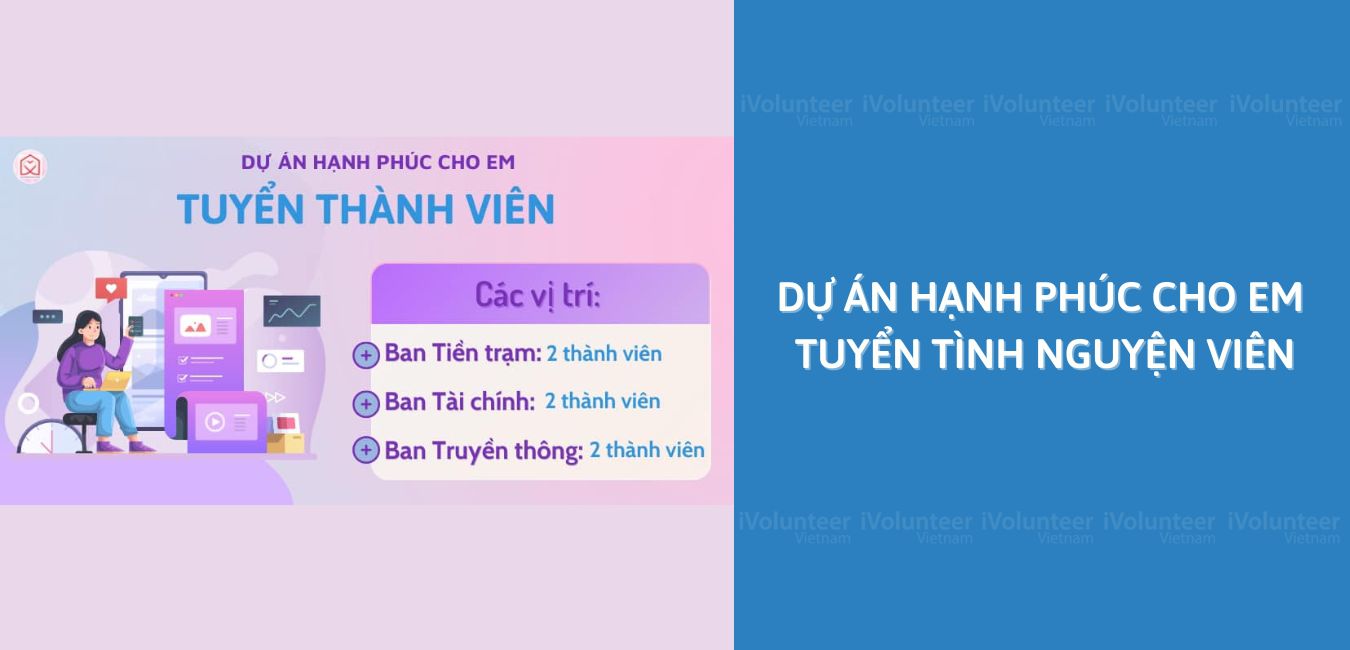 Dự Án Hạnh Phúc Cho Em Tuyển Tình Nguyện Viên