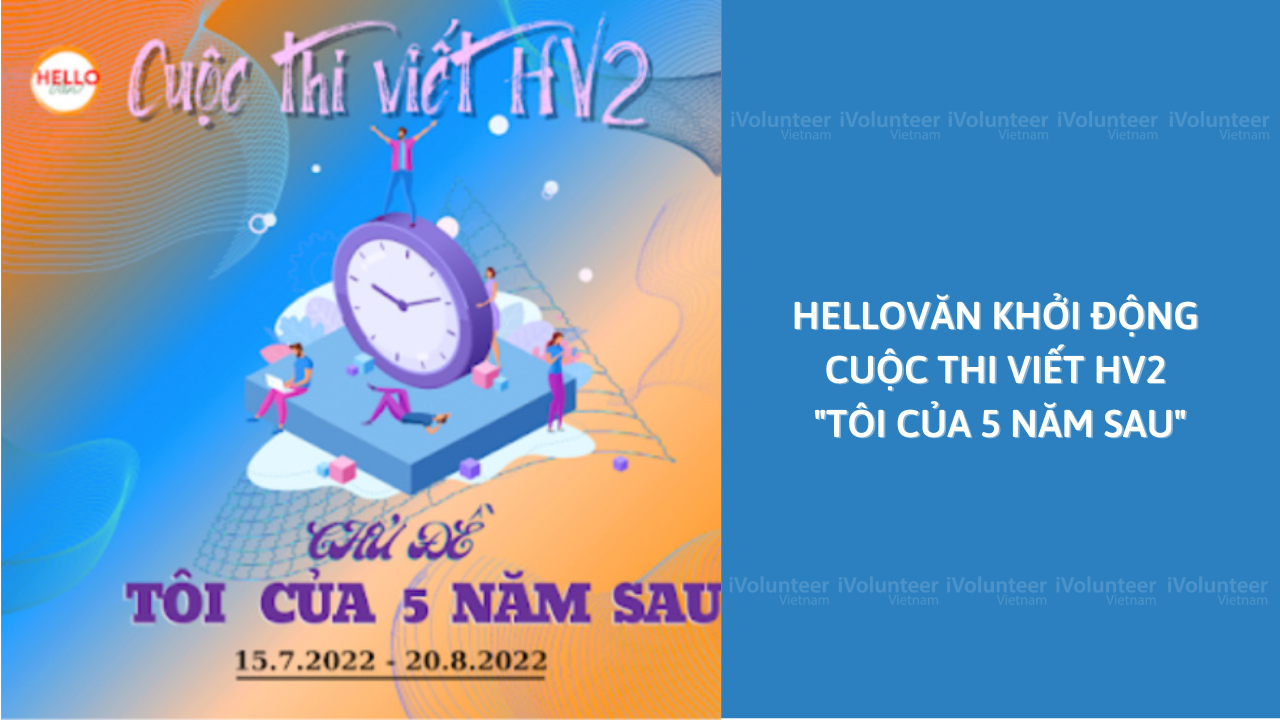 HelloVăn Khởi Động Cuộc Thi Viết HV2 