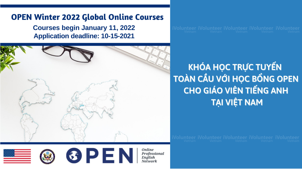 Khóa Học Trực Tuyến Toàn Cầu Với Học Bổng OPEN Cho Giáo Viên Tiếng Anh Tại Việt Nam