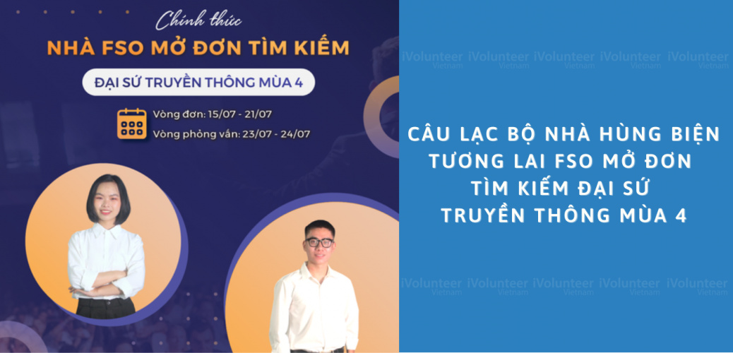 Câu Lạc Bộ Nhà Hùng Biện Tương Lai FSO Mở Đơn Tìm Kiếm Đại Sứ Truyền Thông Mùa 4