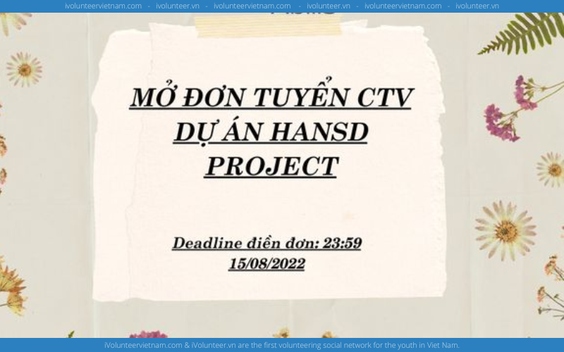 Dự Án Hansd Project Mở Đơn Tuyển Cộng Tác Viên