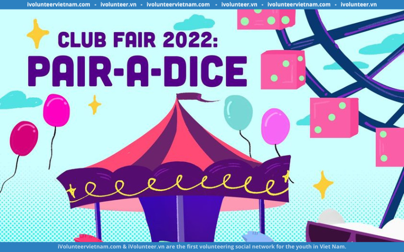 Câu Lạc Bộ Club Fair 2022 Mở Đơn Tuyển Tình Nguyện Viên Tại Hà Nội