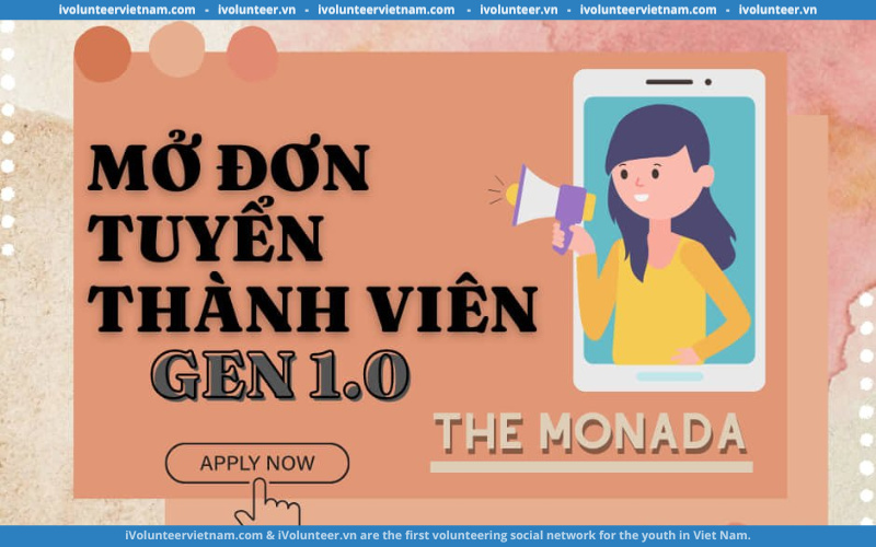 Dự Án Phi Lợi Nhuận Về Thời Trang The Monada Mở Đơn Tuyển Thành Viên Thế Hệ Đầu Tiên