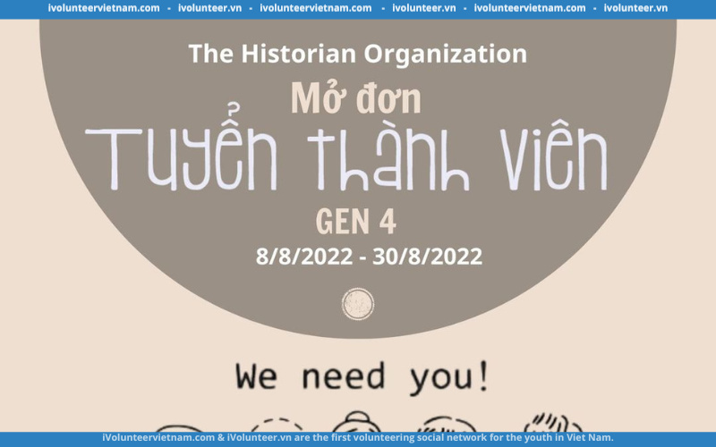 Dự Án Lịch Sử The History Organization Mở Đơn Tuyển Thành Viên Gen 4