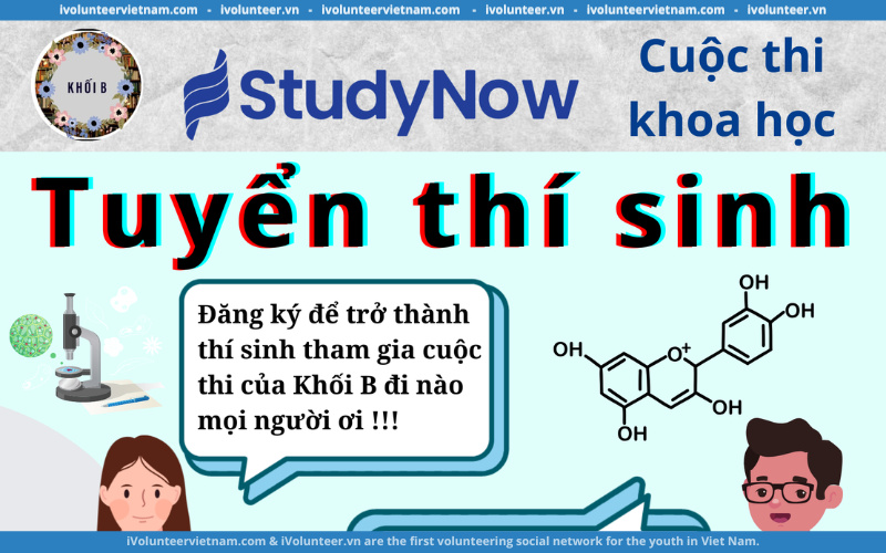 Dự Án Khối B Chính Thức Mở Đơn Đăng Kí Tham Gia Cuộc Thi Khoa Học