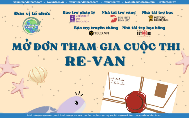 Cuộc Thi Về Môi Trường Re-Van Chính Thức Mở Đơn Đăng Ký