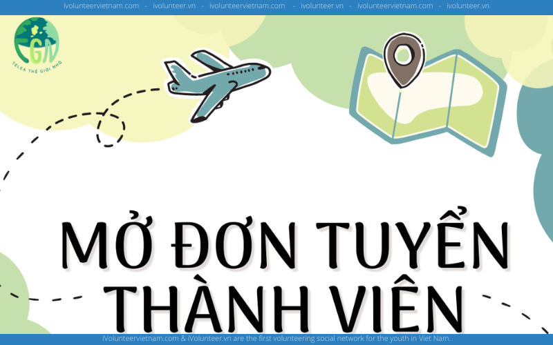 Dự Án Về Văn Hóa Các Quốc Gia Thế Giới Nhỏ Mở Đơn Tuyển Thành Viên