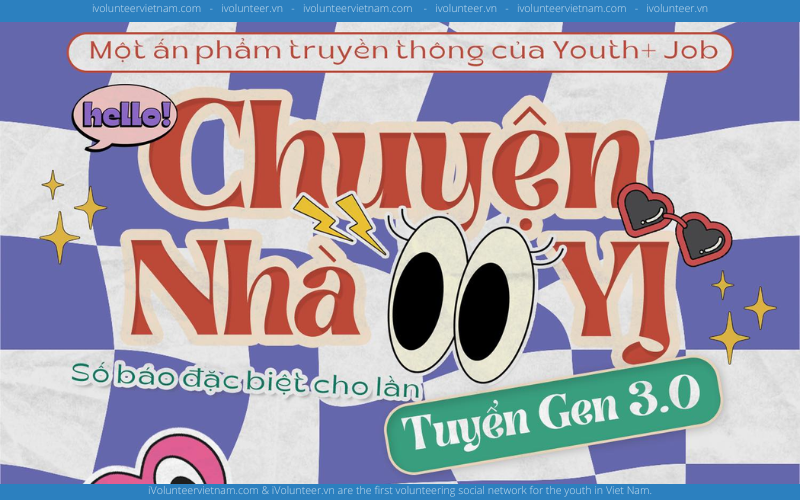 Dự Án Youth+ Job Mở Đơn Tuyển Thành Viên Gen 3