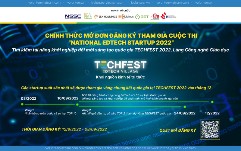 Cuộc Thi “National Edtech Startup 2022 - Tìm Kiếm Tài Năng Khởi Nghiệp Đổi Mới Sáng Tạo Quốc Gia Techfest 2022, Làng Công Nghệ Giáo Dục”  Với Nhiều Phần Thưởng Hấp Dẫn