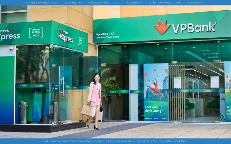 Ngân Hàng Việt Nam Thịnh Vượng VPBank Tuyển Dụng Thực Tập Sinh Phòng Quản Lý Và Xây Dựng Quy Trình - Hà Nội