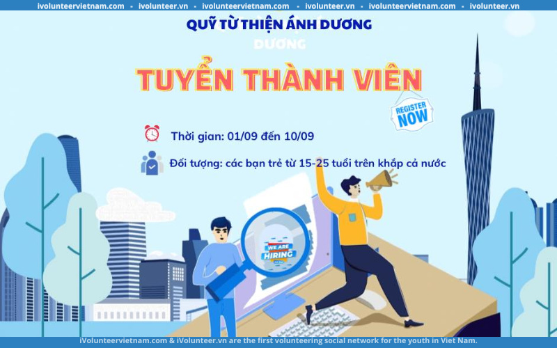 Quỹ Từ Thiện Ánh Dương Thông Báo Mở Đợt Tuyển Bổ Sung Thành Viên Tháng 9/2022