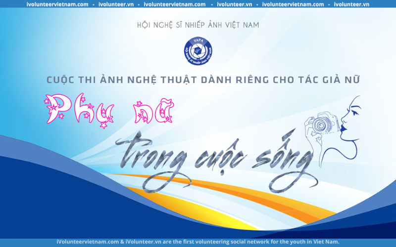 Săn Ngay Nhiều Phần Quà Có Giá Trị Khi Tham Gia Cuộc Thi Nhiếp Ảnh: 