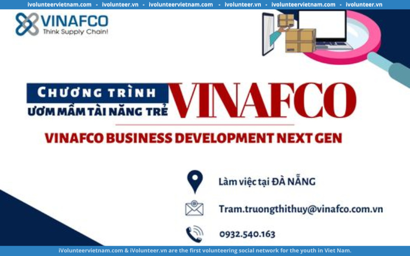 Chương Trình Đào Tạo Ươm Mầm Tài Năng Trẻ VINAFCO Khối Kinh Doanh 2022