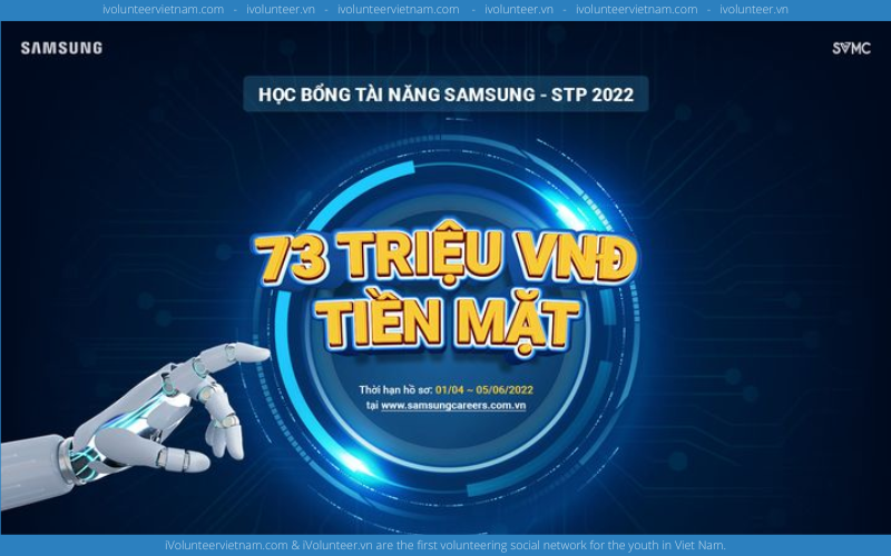 Chương Trình Học Bổng Tài Năng Samsung 2022 Với Trị Giá Lên Đến 73 Triệu Đồng