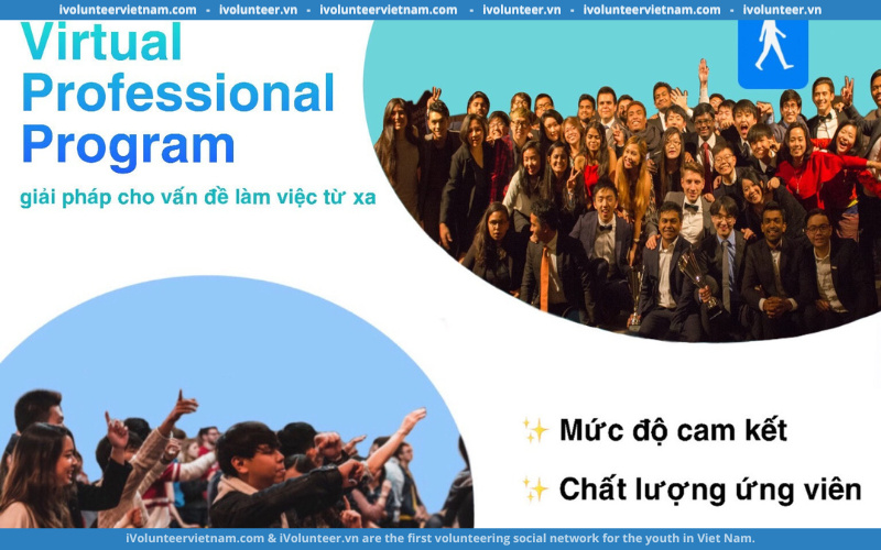 Chương Trình Thực Tập Quốc Tế Trực Tuyến -  Virtual Professional Program Cùng AIESEC