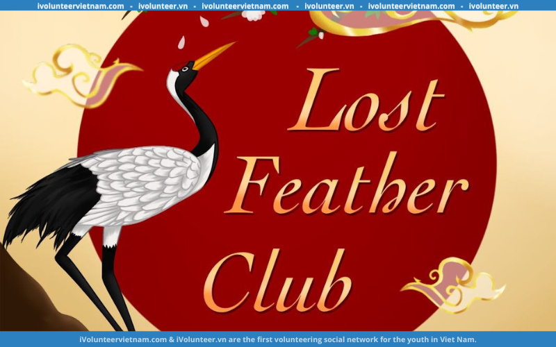 Câu Lạc Bộ Văn Học Lost Feather Club Mở Đơn Tuyển Thành Viên Gen 6