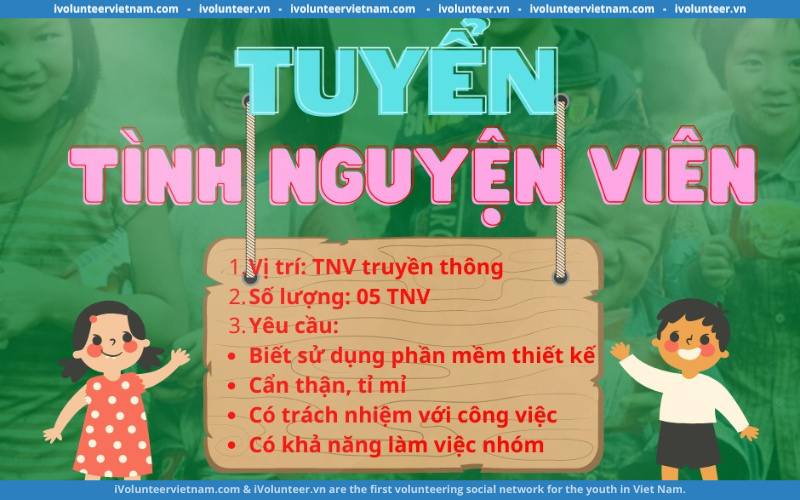 Tổ Chức Từ Thiện Nuôi Em Tuyên Quang Tuyển Tình Nguyện Viên Toàn Quốc