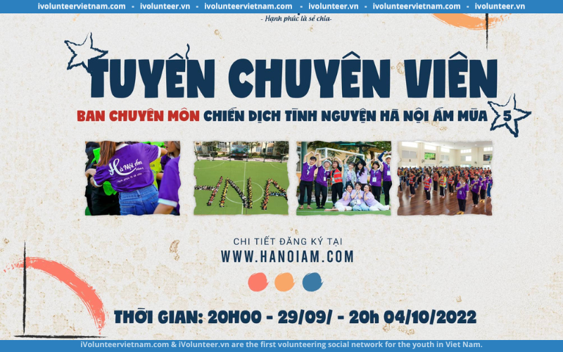 Chiến Dịch Tình Nguyện Hà Nội Ấm Tuyển Chuyên Viên Các Ban Chuyên Môn Mùa 5