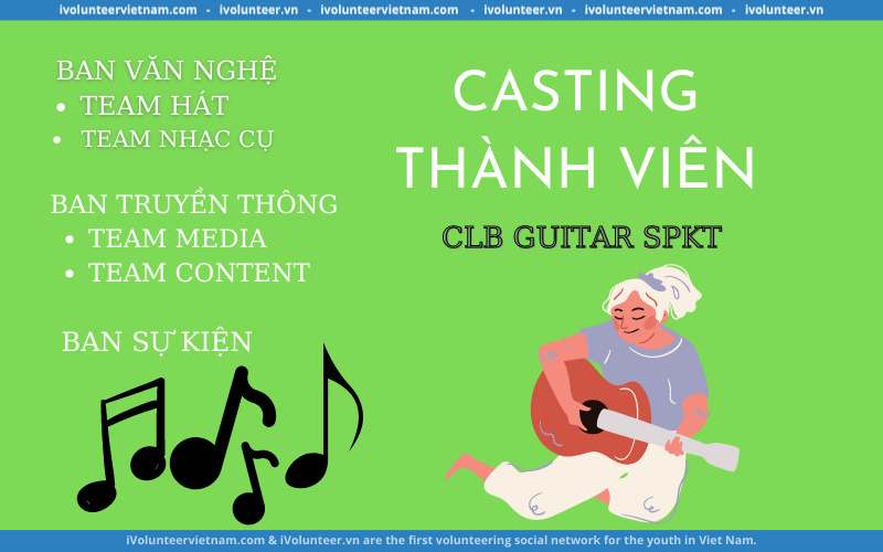 Câu Lạc Bộ Guitar SPKT Chính Thức Mở Đơn Tuyển Thành Viên 2022