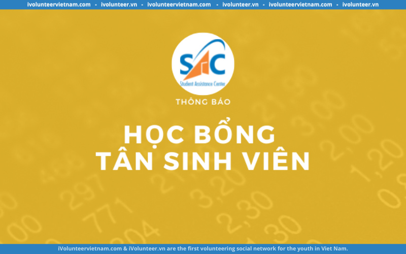 Trung Tâm Hỗ Trợ Sinh Viên Chính Thức Tiếp Nhận Hồ Sơ Dự Xét Học Bổng Năm Học 2022 - 2023