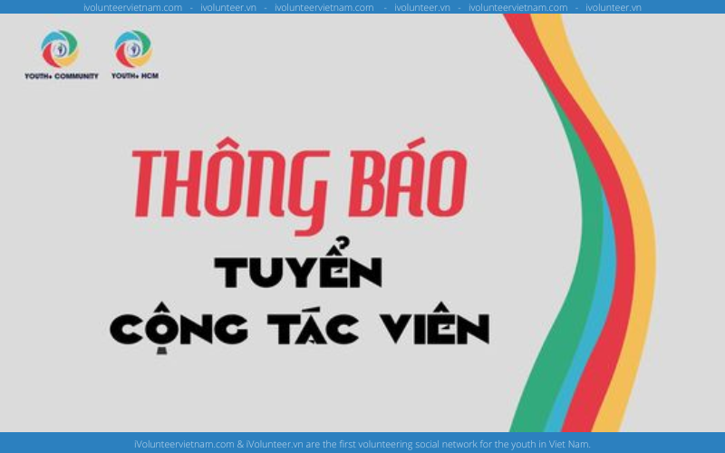 Youth+ HCM Tuyển Cộng Tác Viên Cho Sự Kiện Về Logistics