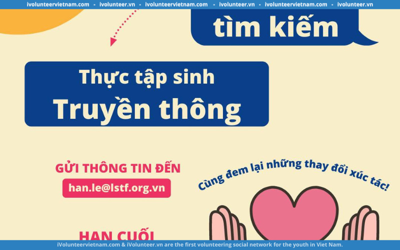 Quỹ Hỗ Trợ Cộng Đồng Đinh Thiện Lý Tìm Kiếm Thực Tập Sinh Truyền Thông