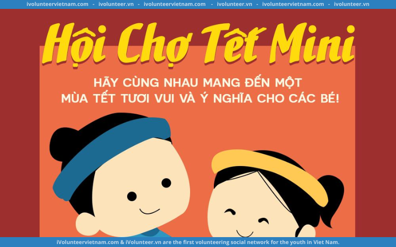 Hoạt Động Hội Chợ Tết Mini Tuyển Tình Nguyện Viên