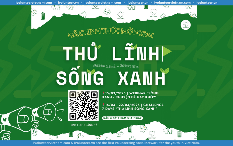 Green Puzzle Chính Thức Mở Đơn Đăng Ký Chương Trình “Thủ Lĩnh Sống Xanh 2025”